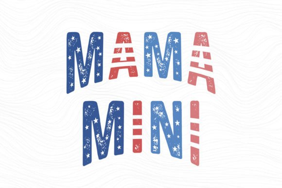4th of July SVG Mama, Mini