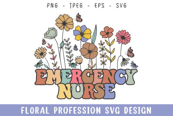 Floral Emergency Nurse Vintage Svg