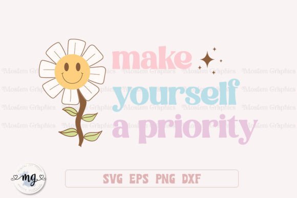 Make Yourself a Priority - Retro SVG