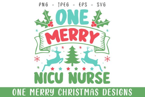 One Merry NICU Nurse Christmas Svg