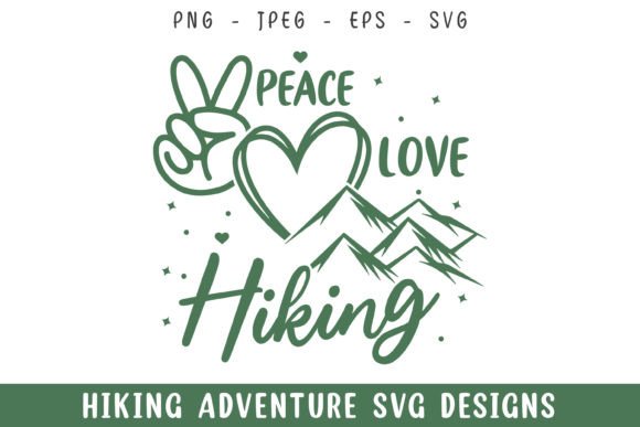 Peace Love Hiking Mountain Lover Svg