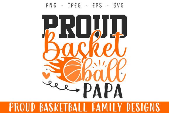 Proud Basketball Player Papa SVG Design