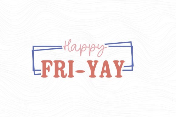 Retro Teacher SVG Design Happy Fri Yay