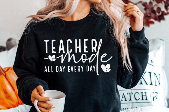 Teacher Mode SVG, Teacher Life SVG